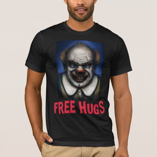 EVIL SCARY CLOWN FREE HUGS TEES T-SHIRTS (Front)