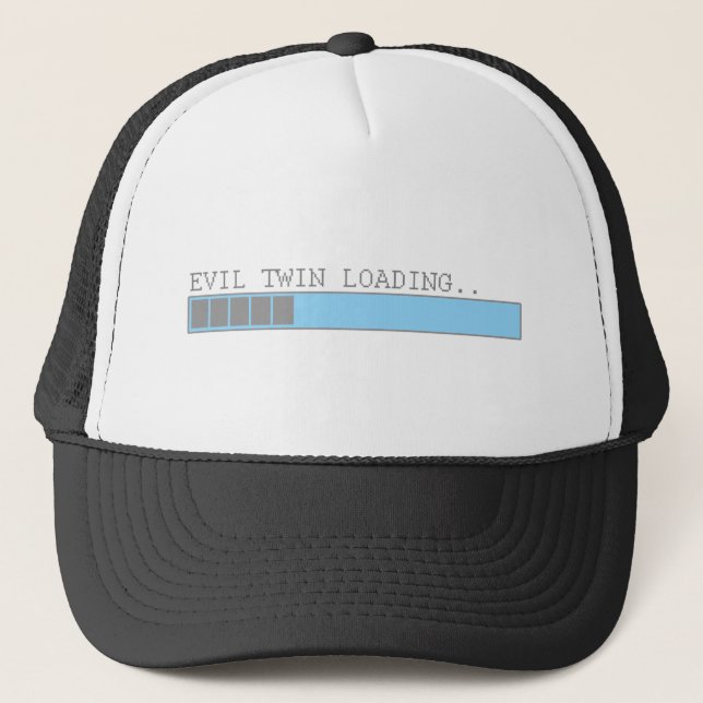 Evil twin loading funny mens kids girls gag humour trucker hat (Front)