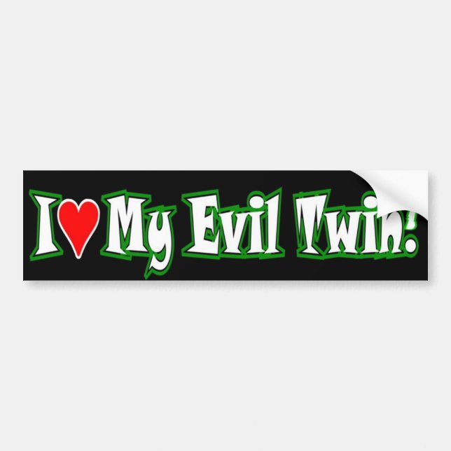 Evil twin love bumper sticker (Front)