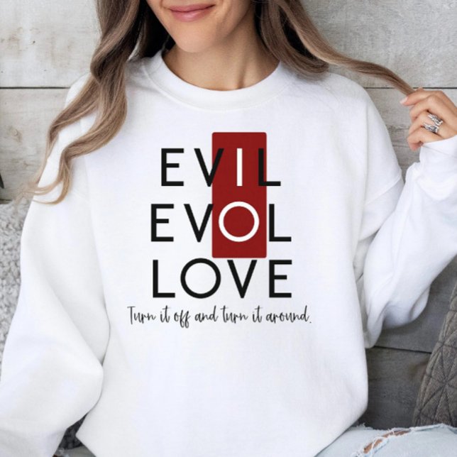 Evil's Red Switch Turn Off for Love T-Shirt (Creator Uploaded)