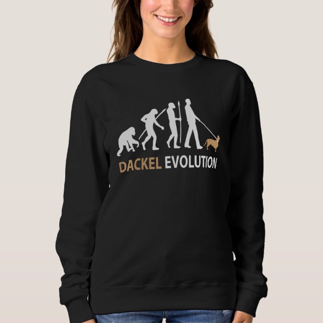 Evolution Dachshund Teckel Dachshund Dog Dog Sweatshirt (Front)