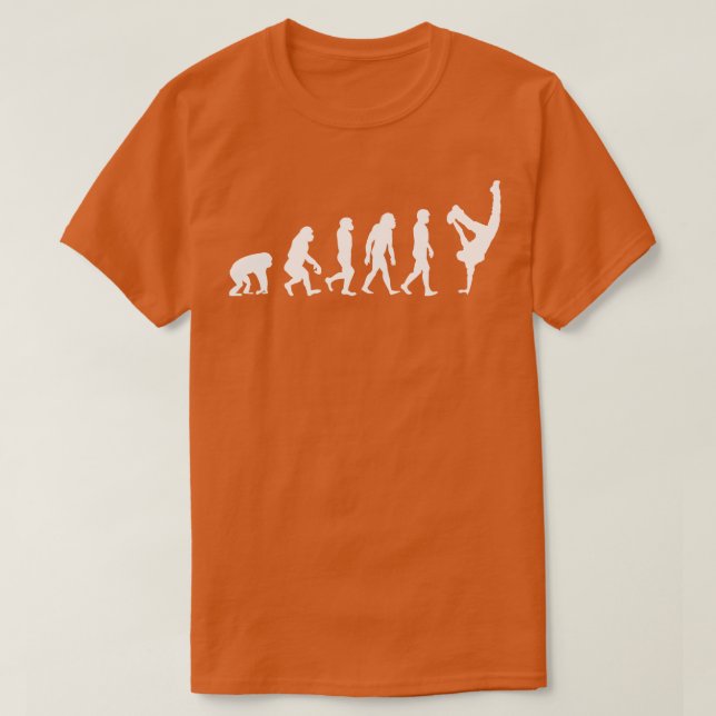 Evolution of a breakdancer Funny Dancing gift T-Shirt (Design Front)