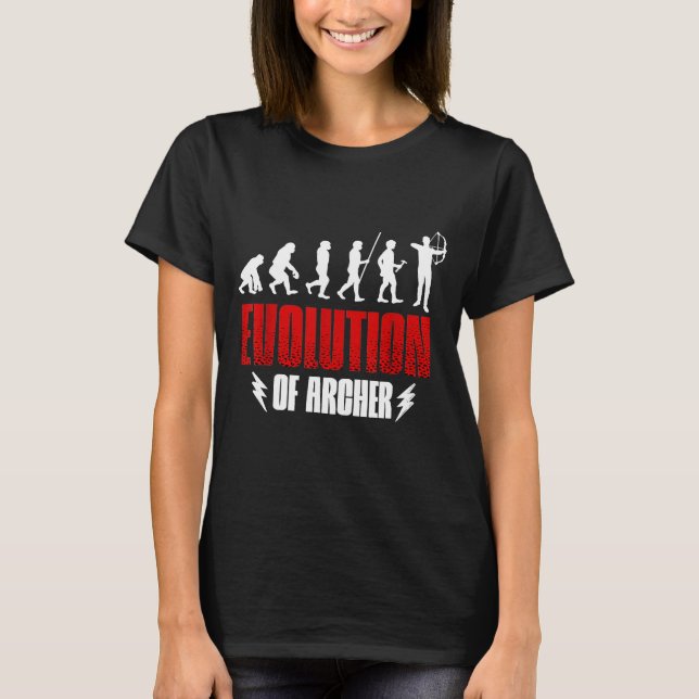 Evolution Of Acher  For Archery T-Shirt (Front)