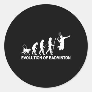 Evolution Of Badminton Classic Round Sticker