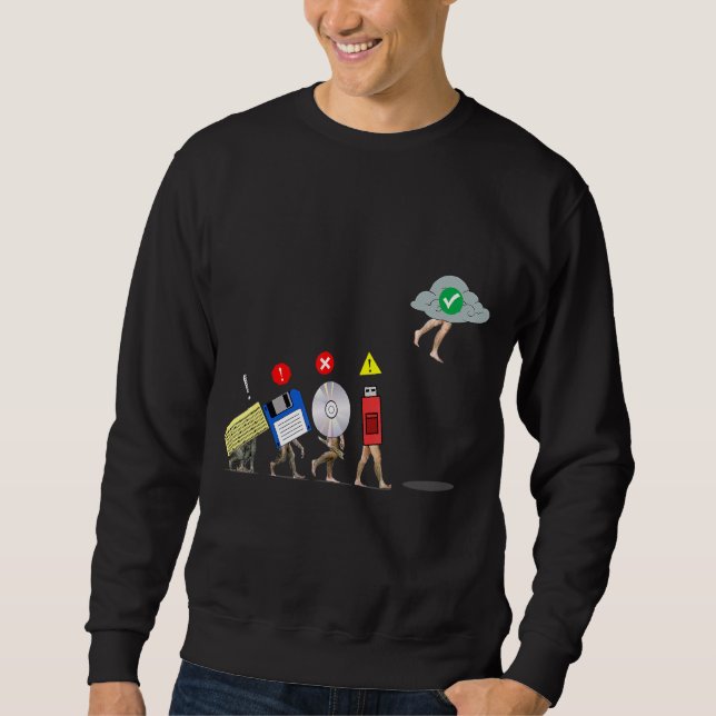 Evolution Of Data Storage   Cloud Engineer  Idea Sweatshirt (Front)