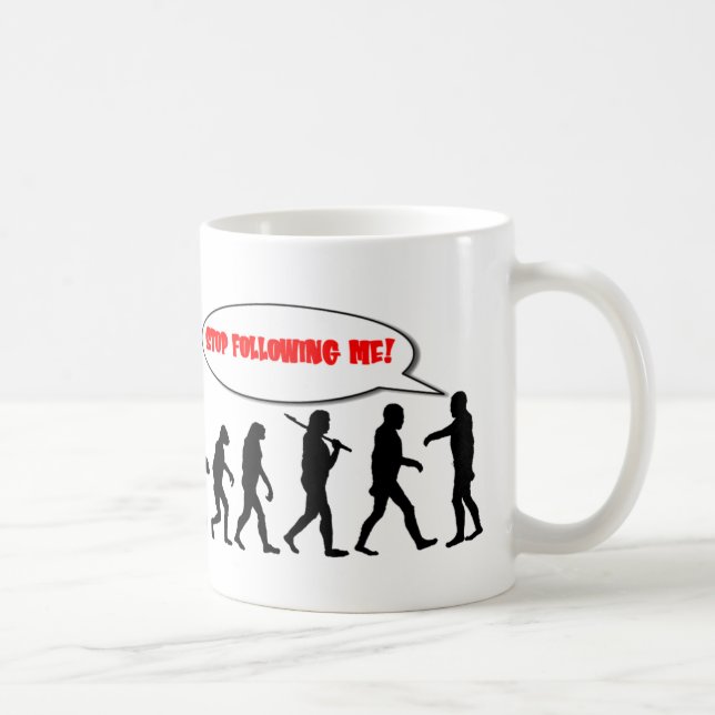 Evolution. Stop Following Me Coffee Mug (Right)