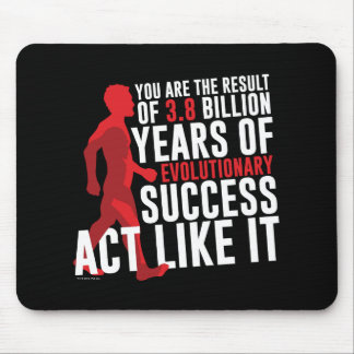 Evolutionary Success Mouse Pad