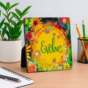 Evolve Whimsical Fun Cute Floral Inspirivity Plaque