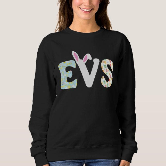 Evs Nurse Life Stethoscope Scrub Easter Day Cute B Sweatshirt (Front)