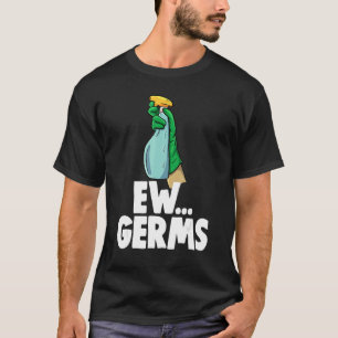 EW Germs Spray Women Cleaning Team 1 T-Shirt