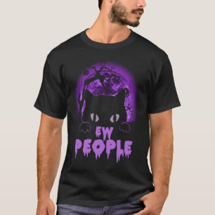 Ew People  Black Cat Anti Social Introvert Hallowe T-Shirt