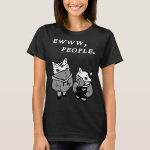 Ew People  Cat  Introvert T-Shirt
