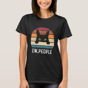 Ew People Cat Retro Black Cat Pet T-Shirt