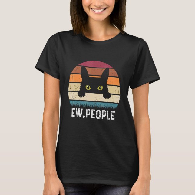 Ew People Cat  Retro Black Cat Pet T-Shirt (Front)