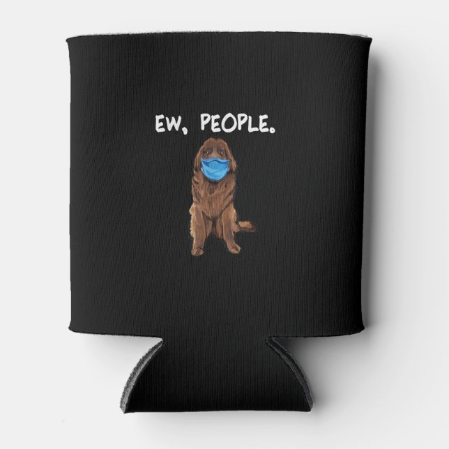 Ew People | Dog Wearing Face Mask | Funny Gift Can Cooler (Front)