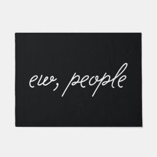Ew People Doormat