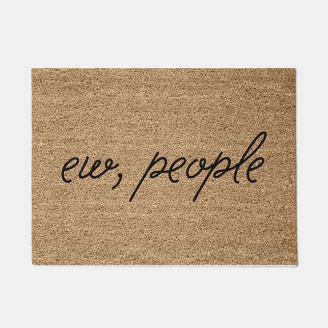 Ew People Doormat (Front)