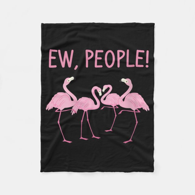 Ew People Flamingo Social Distancing Tropical Fleece Blanket (Front)