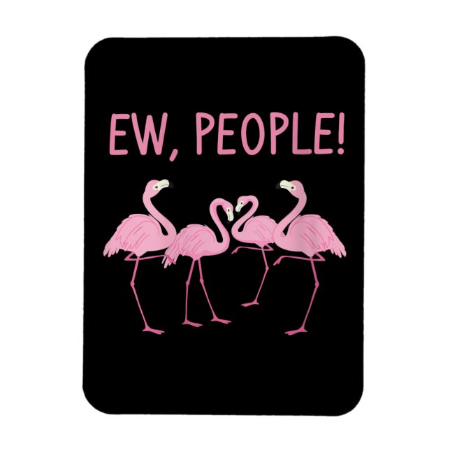 Ew People Flamingo Social Distancing Tropical Magnet (Vertical)
