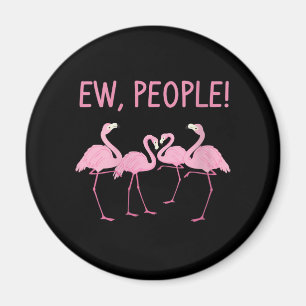 Ew People Flamingo Social Distancing Tropical Magnet