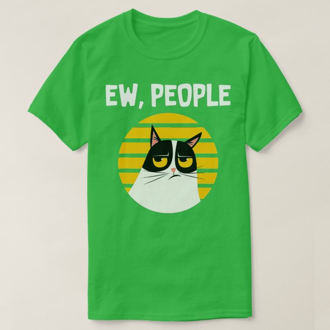 Ew People Funny Cat Lover Gift T-Shirt (Design Front)