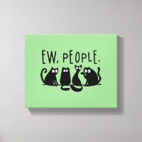 Ew People Funny Meowy Black Cats