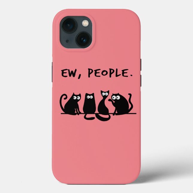 Ew People Funny Meowy Black Cats  Case-Mate iPhone Case (Back)