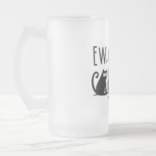 Ew People Funny Meowy Black Cats  Frosted Glass Beer Mug