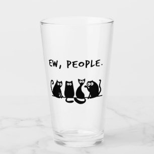 Ew People Funny Meowy Black Cats Glass