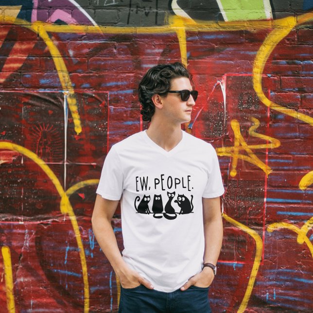 Ew People Funny Meowy Black Cats  T-Shirt (Creator Uploaded)