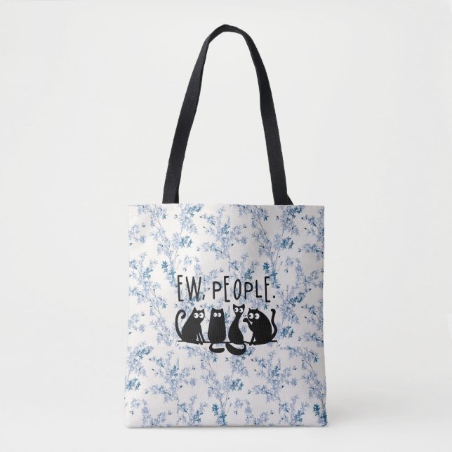 Ew People Funny Meowy Black Cats Tote Bag (Front)