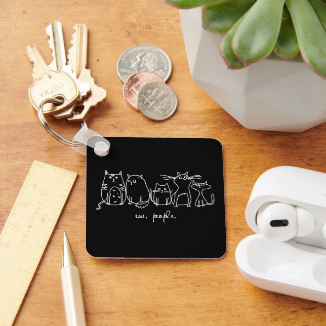 Ew, People Funny Meowy Cat Lovers Key Ring (Desk)