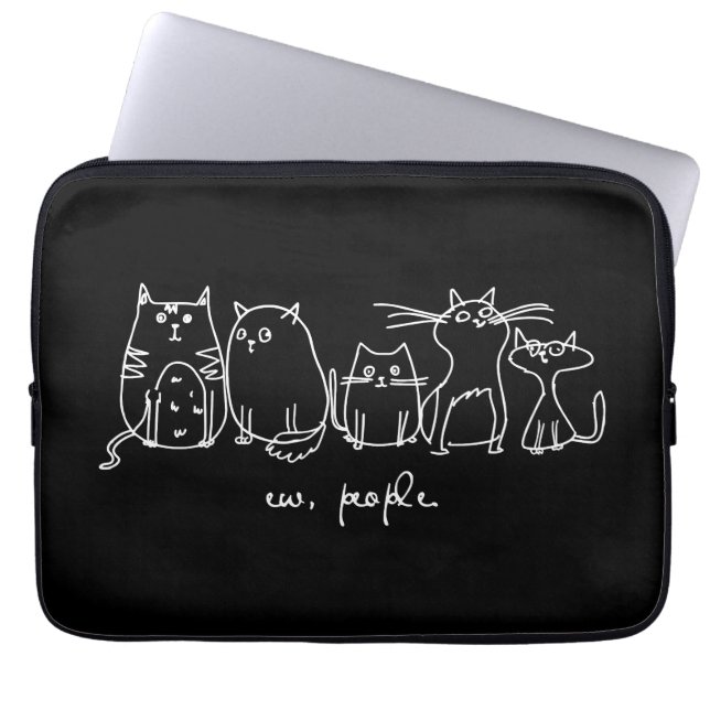 Ew, People Funny Meowy Cat Lovers Laptop Sleeve (Front)