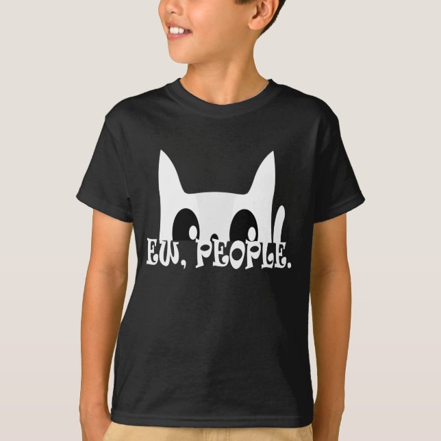 Ew People Funny White Cat T-Shirt (Front)