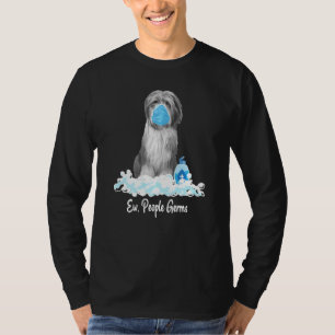 Ew People Germs Bearded Collie Dog Wearing A Face  T-Shirt