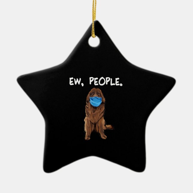 Ew People | Newfie Dog Wearing Face Mask Gift Ceramic Tree Decoration (Front)