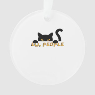 Ew, People - Peekaboo Ornament