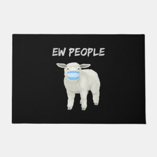 Ew people sheep or lamb in mask Quarantine Gift Doormat