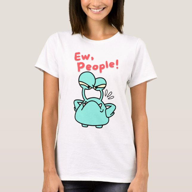 Ew People  T-Shirt (Front)
