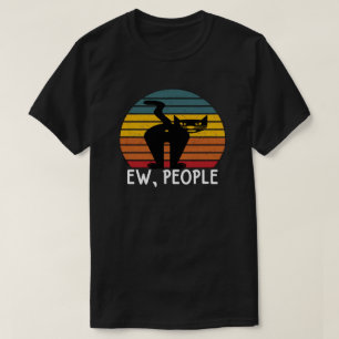 Ew people T-Shirt