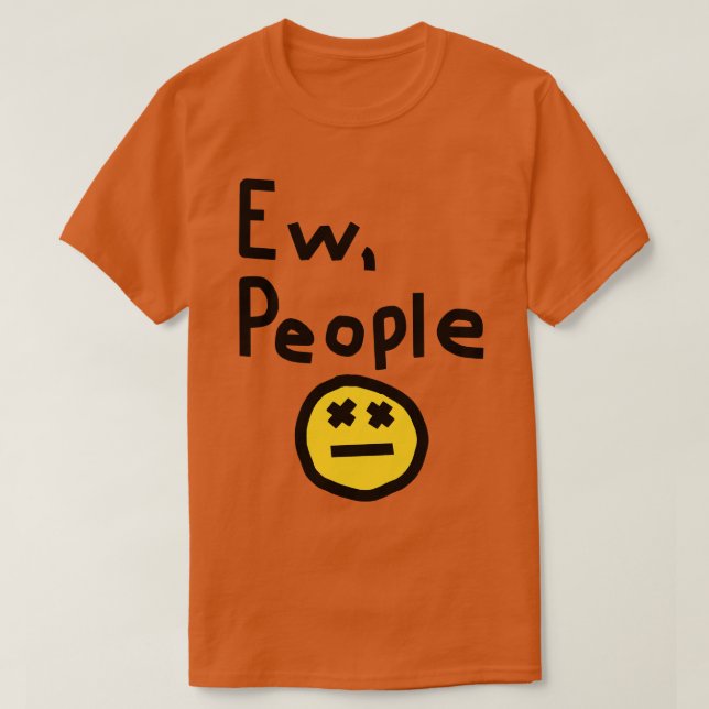 Ew People Tapestry T-Shirt (Design Front)