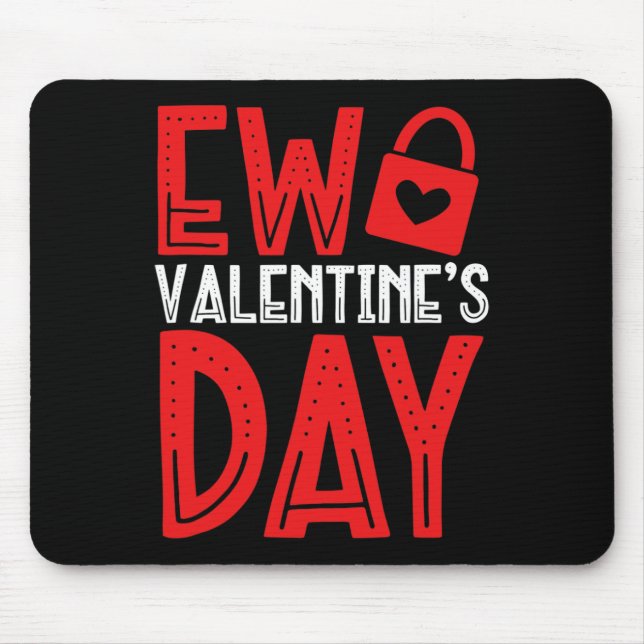 Ew Valentine's Day Locked Heart Single Pride Anti  Mouse Pad (Front)