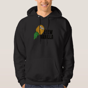 Ew Vanilla Surprised Swinger Upside Down Pineapple Hoodie