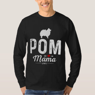 Ewd Pom Dog Mama Funny Pomeranian Spitz Mum T-Shirt