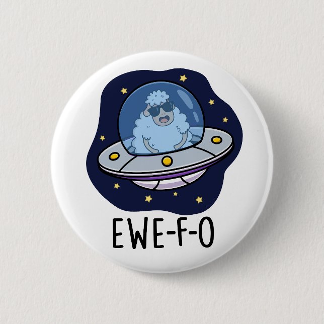 Ewe-F-O Funny UFO Pun  6 Cm Round Badge (Front)