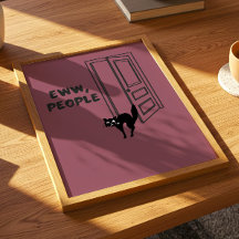 Eww, People - Introvert Cat Poster
