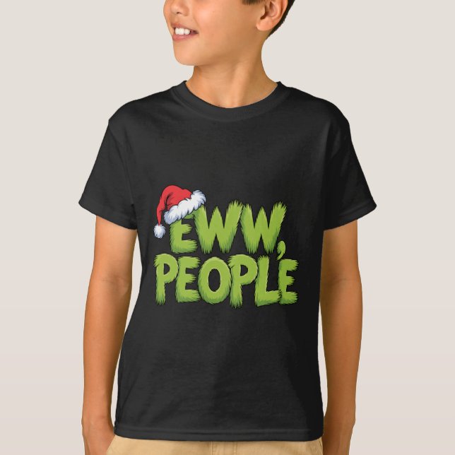 Eww People Santa Hat Green Funny Christmas Men Wom T-Shirt (Front)
