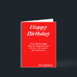 Ex-boyfriend birthday cards<br><div class="desc">birthday greeting cards with dedication to a special ex-boyfriend- you're the best thing that ever happened to me by ralph staples greetings inc.</div>