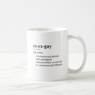 EX-EX-GAY COFFEE MUG
