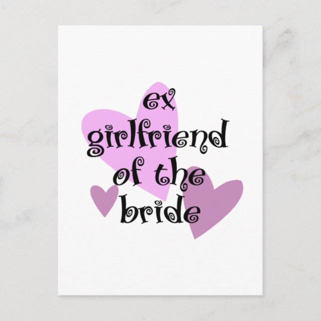 Ex-Girlfriend of the Bride Postcard (Front)